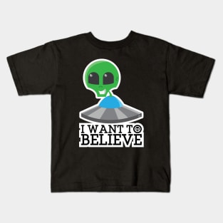 I Want To Believe Kids T-Shirt